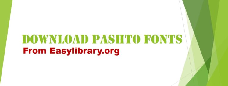 Pashto Fonts (پښتو فونټونه)